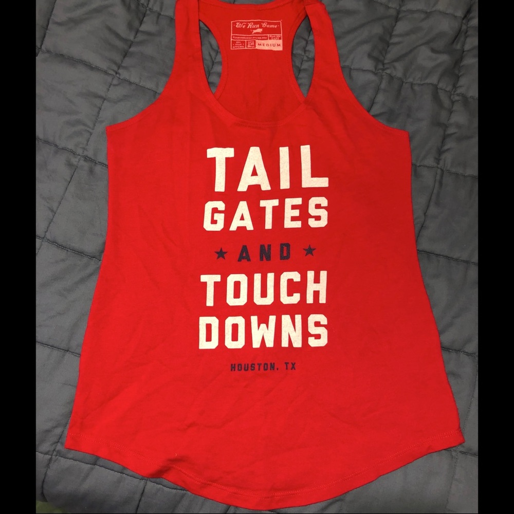 "Tail Gates & Touch Downs" Racerbank Tank Houston